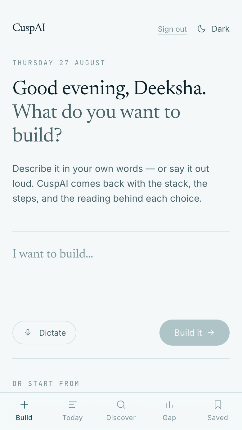 The CuspAI Build screen asking what you want to build, with a text field, a dictate button and example prompts.