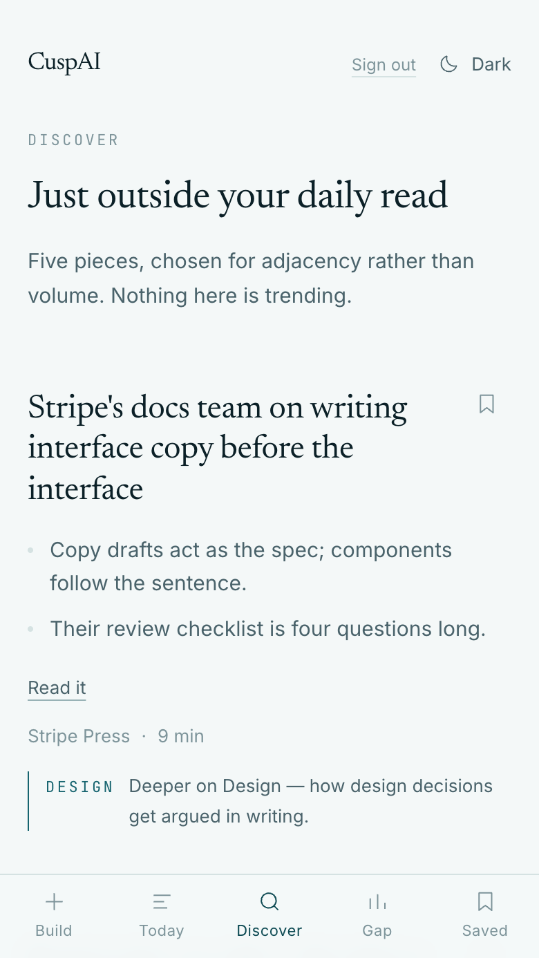 The CuspAI Discover surface: adjacent reads outside the daily list, and the topics not yet picked.